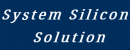 System Silicon Solution
