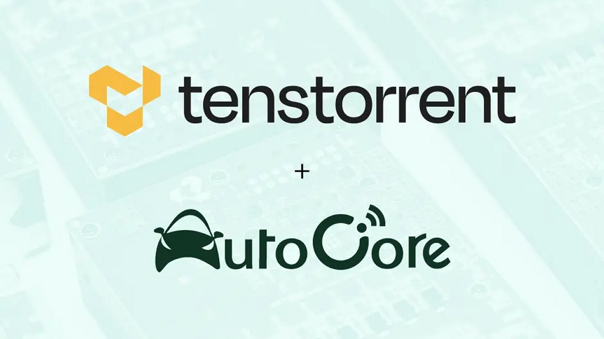 Tenstorrent and AutoCore Announce Strategic Partnership to Power High ...