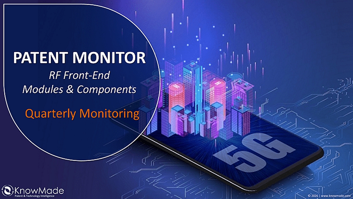 RF Front-End Modules & Components IP Trends – Q1 2026 Monitoring Release